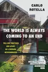 The World Is Always Coming to an End cover