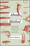 About Method – Experimenters, Snake Venom, and the History of Writing Scientifically cover