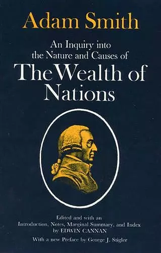 An Inquiry into the Nature and Causes of the Wealth of Nations cover