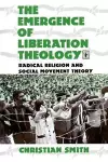 The Emergence of Liberation Theology cover