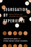 Segregation by Experience cover