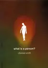 What Is a Person? cover