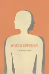 What Is a Person? cover