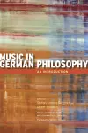 Music in German Philosophy cover