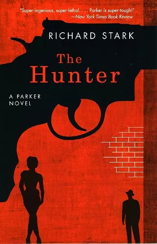 The Hunter – A Parker Novel cover