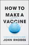 How to Make a Vaccine cover