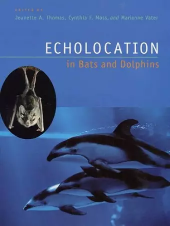 Echolocation in Bats and Dolphins cover