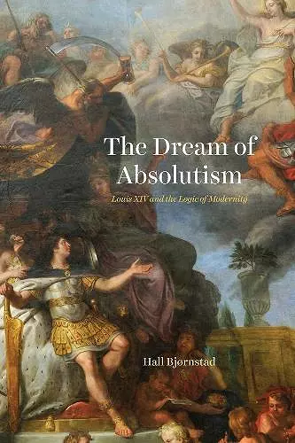 The Dream of Absolutism cover