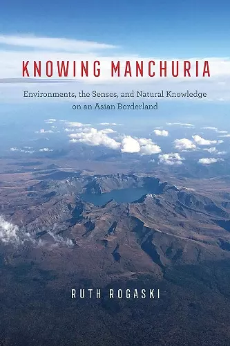 Knowing Manchuria cover