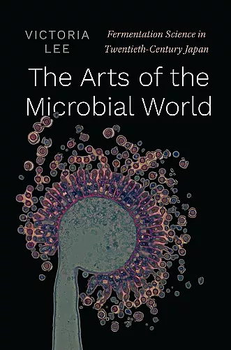 The Arts of the Microbial World cover