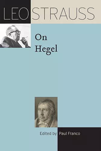 Leo Strauss on Hegel cover