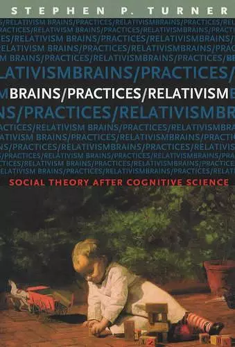 Brains/Practices/Relativism cover