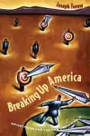 Breaking Up America cover