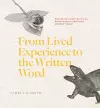 From Lived Experience to the Written Word cover