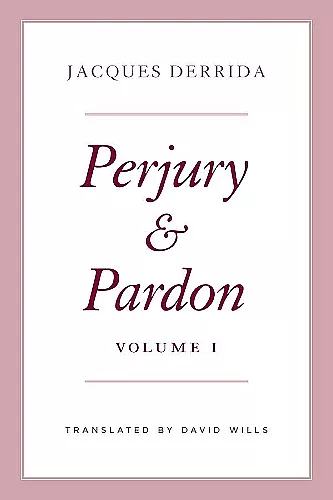 Perjury and Pardon, Volume I cover