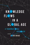 Knowledge Flows in a Global Age cover