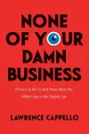 None of Your Damn Business cover