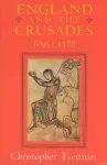 England and the Crusades, 1095-1588 cover