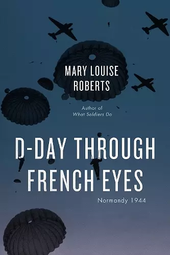 D-Day Through French Eyes cover