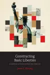 Constructing Basic Liberties cover