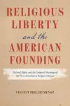 Religious Liberty and the American Founding cover