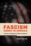 Fascism Comes to America cover