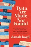Data Are Made, Not Found cover