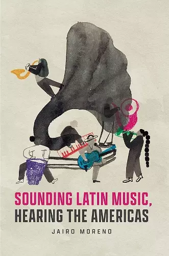 Sounding Latin Music, Hearing the Americas cover