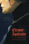 Eleanor of Aquitaine, as It Was Said cover