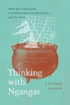 Thinking with Ngangas cover