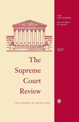 The Supreme Court Review, 2022 cover