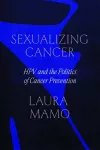 Sexualizing Cancer cover