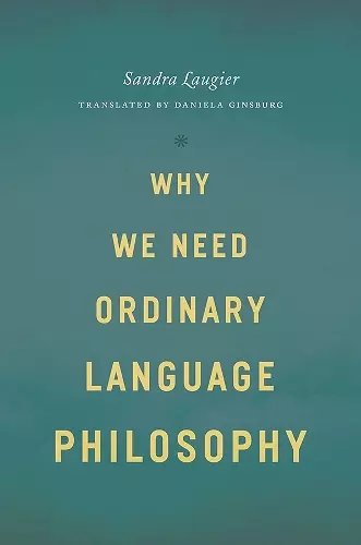 Why We Need Ordinary Language Philosophy cover