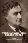Vaughan Williams and His World cover