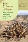 Plant Collectors in Angola cover