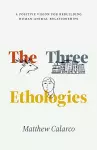 The Three Ethologies cover