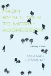 From Small Talk to Microaggression cover