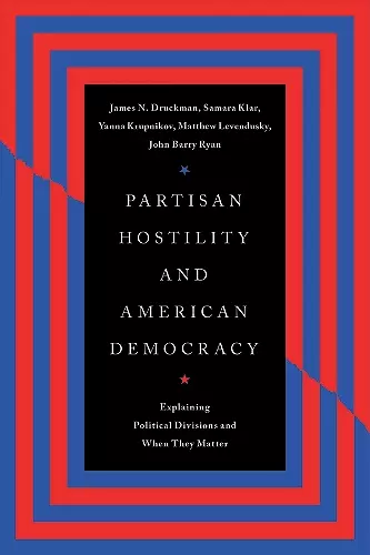 Partisan Hostility and American Democracy cover