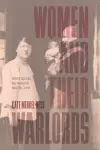 Women and Their Warlords cover