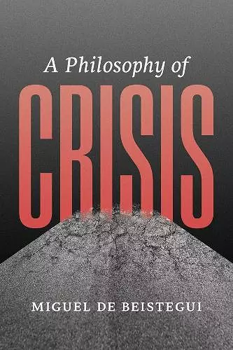 A Philosophy of Crisis cover