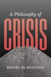 A Philosophy of Crisis cover