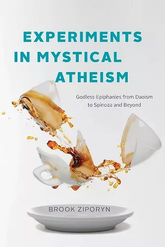 Experiments in Mystical Atheism cover