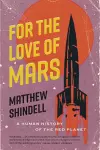 For the Love of Mars cover