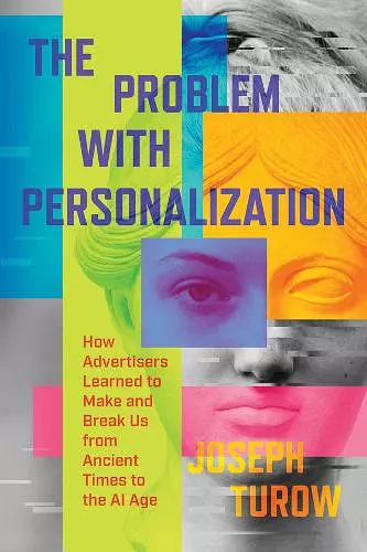 The Problem with Personalization cover