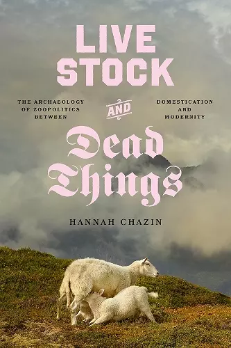 Live Stock and Dead Things cover