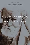 A Companion to Martin Buber cover