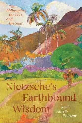 Nietzsche's Earthbound Wisdom cover