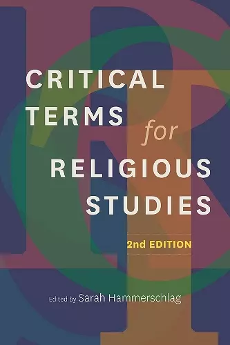 Critical Terms for Religious Studies, Second Edition cover