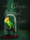 Ghosts Behind Glass cover