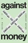 Against Money cover
